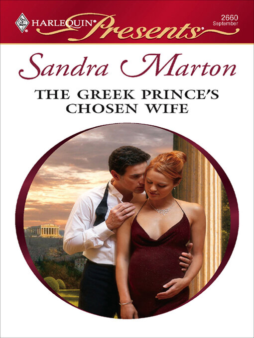 Title details for The Greek Prince's Chosen Wife by Sandra Marton - Available